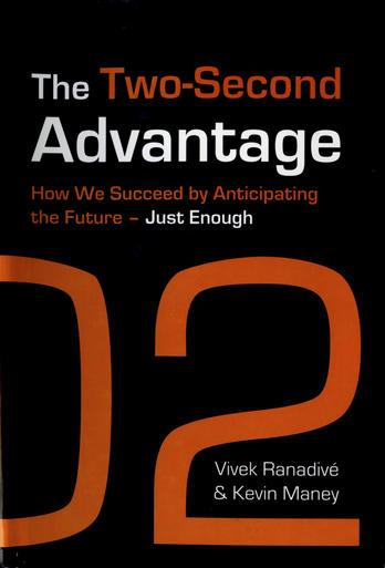 Summary of The Two-Second Advantage (Vivek Ranadive & Kevin Maney)