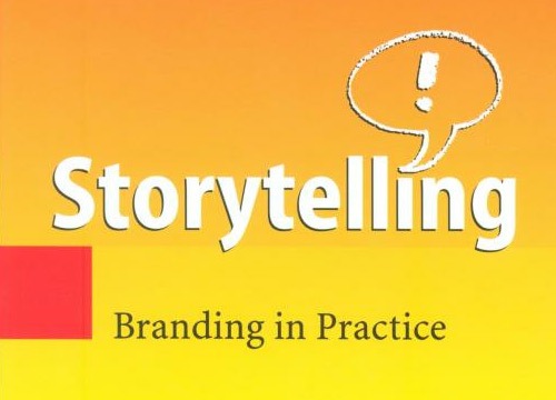 Summary of Storytelling: Branding in practice (Klaus Fog)